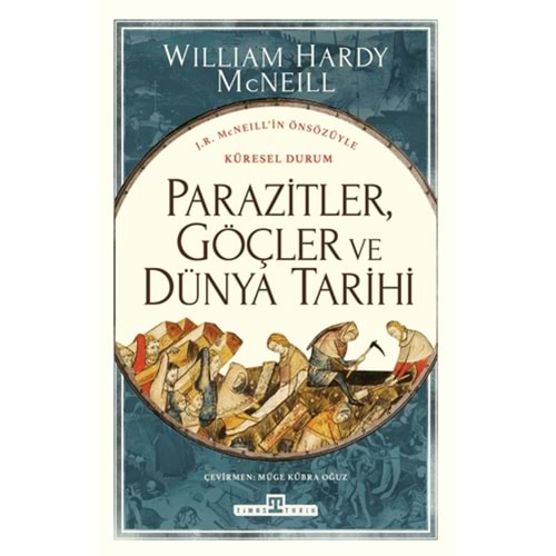 Parazitler, Göçler ve Dünya Tarihi
