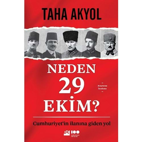 Neden 29 Ekim Cumhuriyetin İlanına Giden Yol