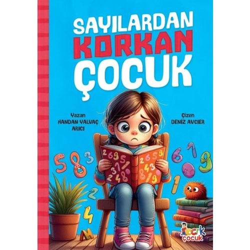 SAYILARDAN KORKAN ÇOCUK