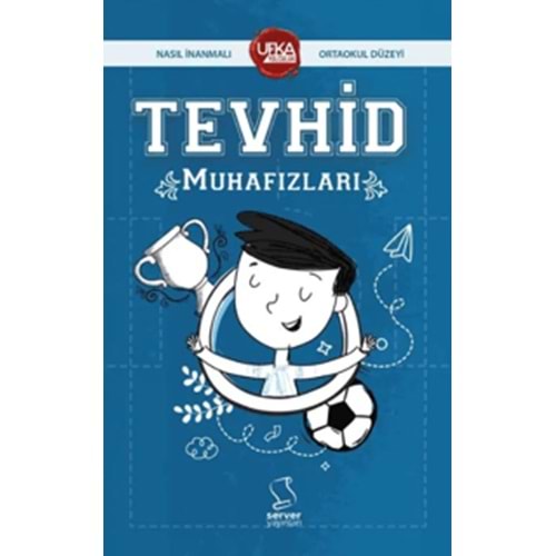 Tevhid Muhafızları (UY13 Ortaokul Düzeyi)