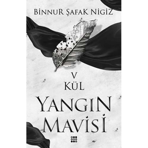 Kül-Yangın Mavisi 5