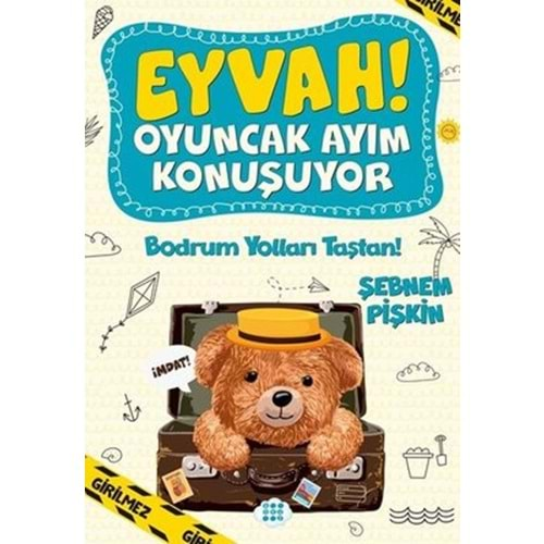 Bodrum Yolları Taştan Eyvah Oyuncak Ayım Konuşuyor 3