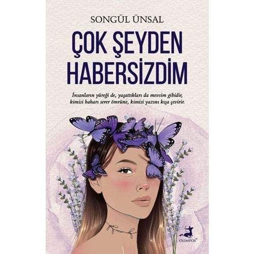 Çok Şeyden Habersizdim