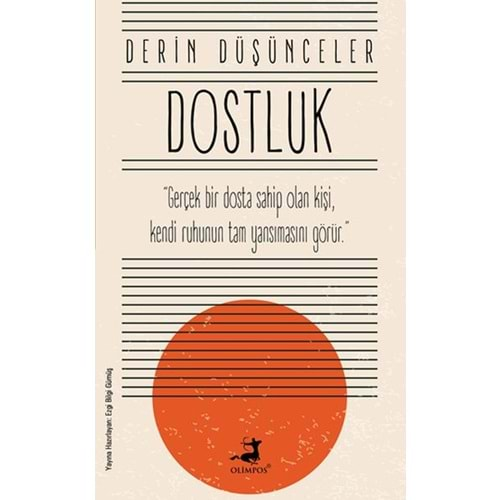 Dostluk - Derin Düşünceler