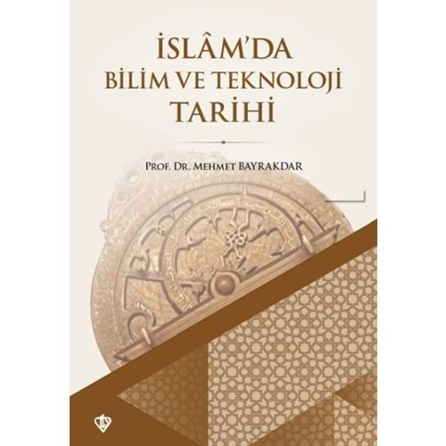 İslam'da Bilim ve Teknoloji Tarihi