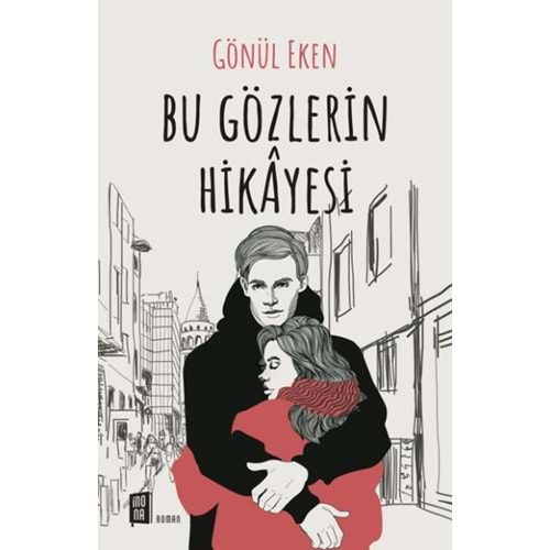 Bu Gözlerin Hikayesi