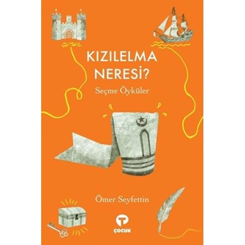 Kızılelma Neresi? - Seçme Öyküler