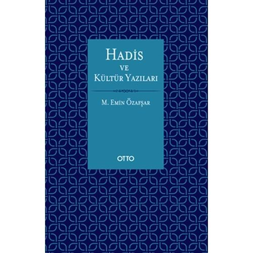 Hadis ve Kültür Yazıları (Ciltli)