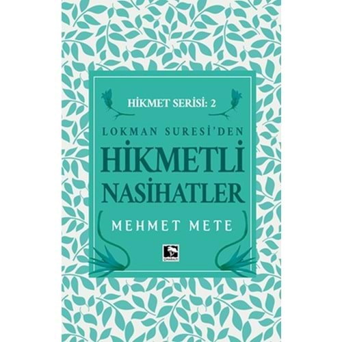 Lokman Suresiden Hikmetli Nasihatler Hikmet Serisi 2