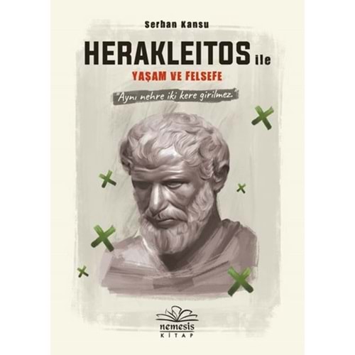 Herakleitos ile Yaşam ve Felsefe