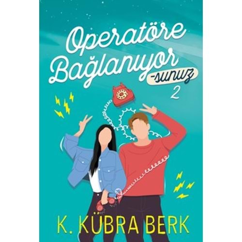 Operatöre Bağlanıyorsunuz 2