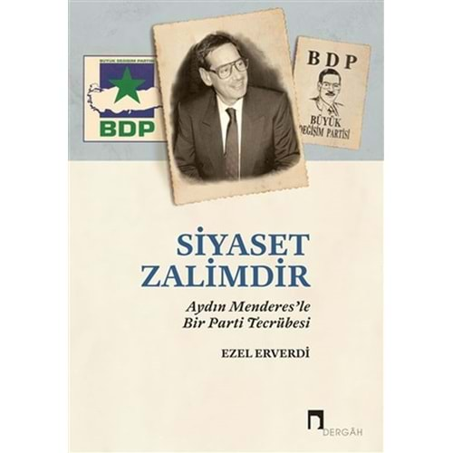 Siyaset Zalimdir