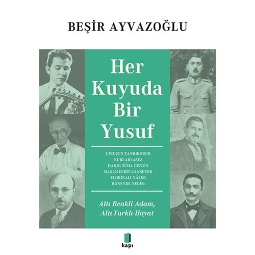 Her Kuyuda Bir Yusuf