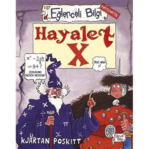 Hayalet X Eğlenceli Bilgi 107