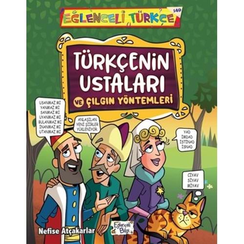 Türkçenin Ustaları ve Çılgın Yöntemleri - Eğlenceli Türkçe