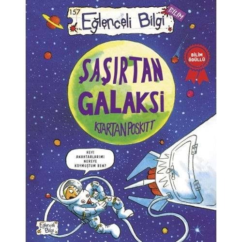 Eğlenceli Bilgi Şaşırtan Galaksi