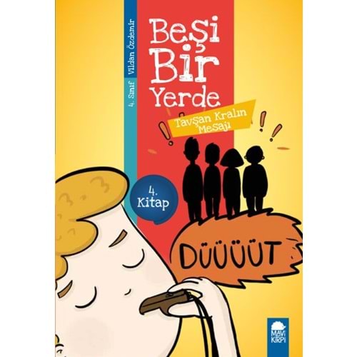 Tavşan Kralın Mesajı - Beşi Bir Yerde - 4. Sınıf