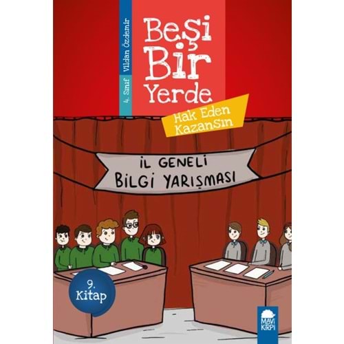 Hak Eden Kazansın - Beşi Bir Yerde - 4. Sınıf