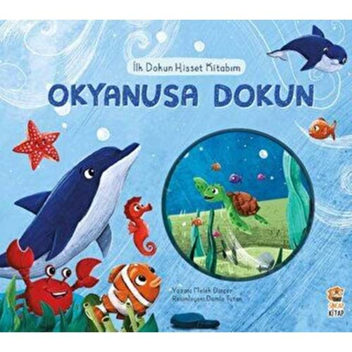 İlk Dokun Hisset Kitabım - Okyanusa Dokun