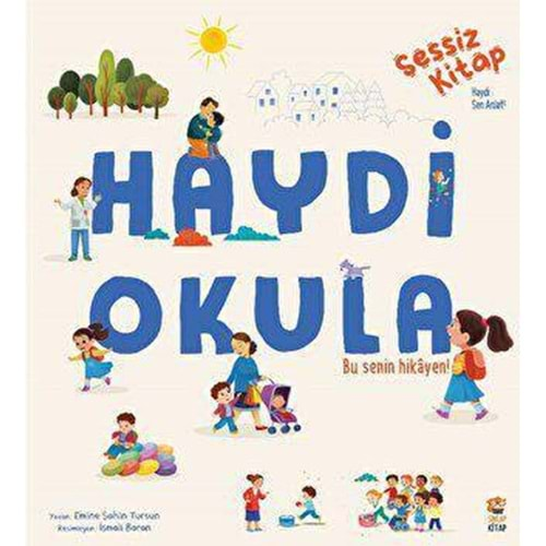 Sessiz Kitap Haydi Okula