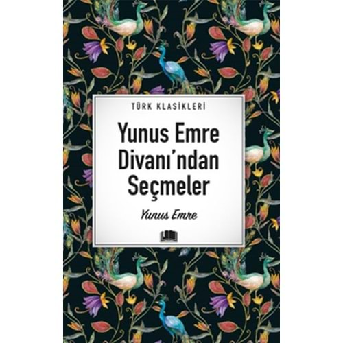 Yunus Emre Divanından Seçmeler