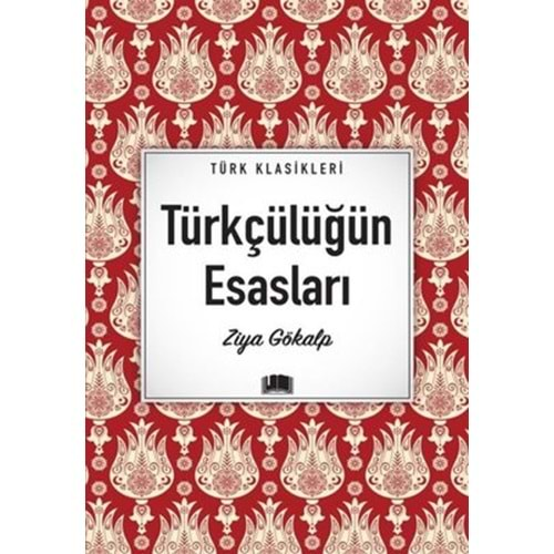 Türkçülüğün Esasları