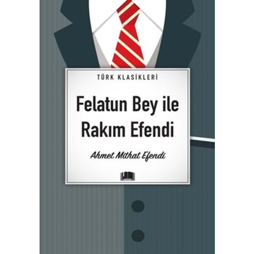 Felatun Bey İle Rakım Efendi