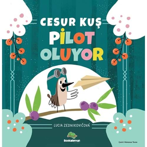 Cesur Kuş Pilot Oluyor