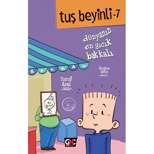 TUŞ BEYİNLİ-7_DÜNYANIN EN GICIK BAKKALI