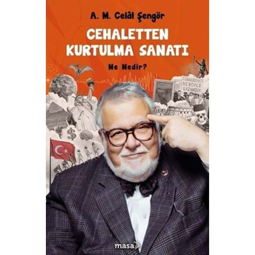 Cehaletten Kurtulma Sanatı - Ne Nedir?