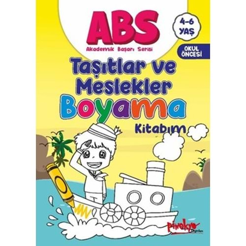 ABS Taşıtlar ve Meslekler Boyama Kitabım 4 - 6 Yaş