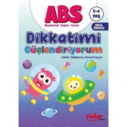 ABS Dikkatimi Güçlendiriyorum - Dikkat Odaklanma Konsantrasyon 5 - 6 Yaş