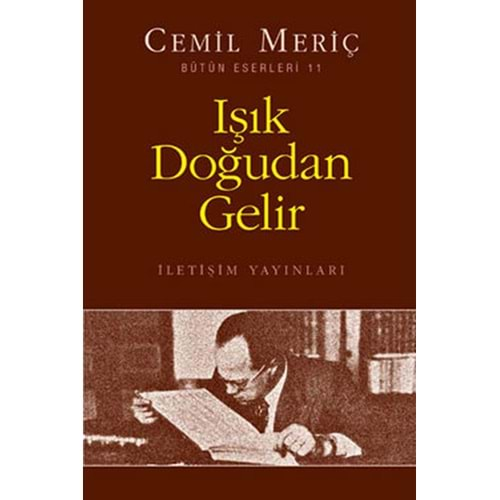 Işık Doğudan Gelir