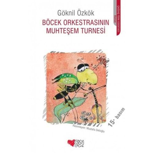 Böcek Orkestrasının Muhteşem Turnesi