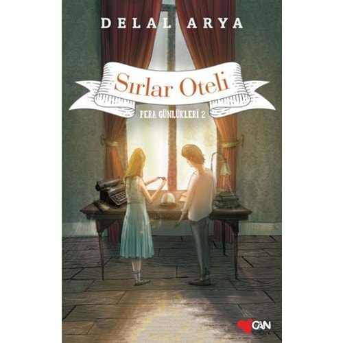 Pera Günlükleri 02 - Sırlar Oteli