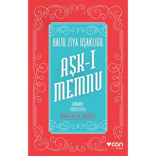 Aşk-ı Memnu - Günümüz Türkçesiyle