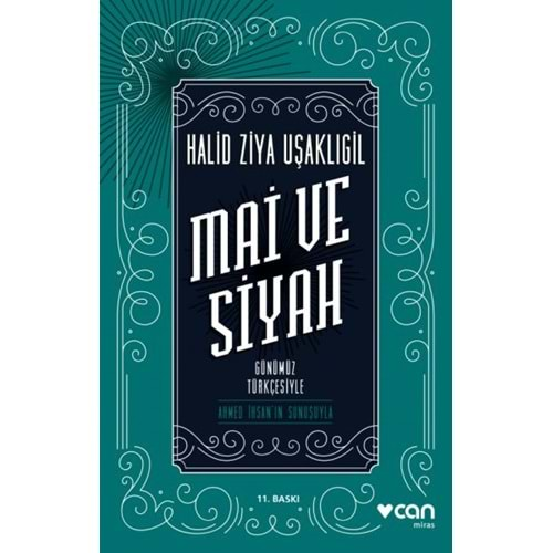 Mai ve Siyah - Günümüz Türkçesiyle