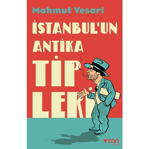 İstanbulun Antika Tipleri