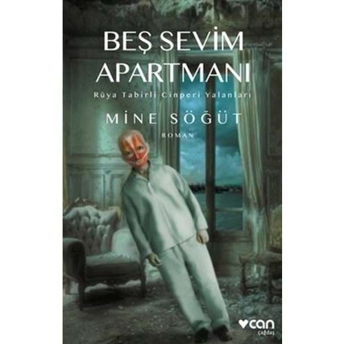 Beş Sevim Apartmanı - Rüya Tabirli Cinperi Yalanları