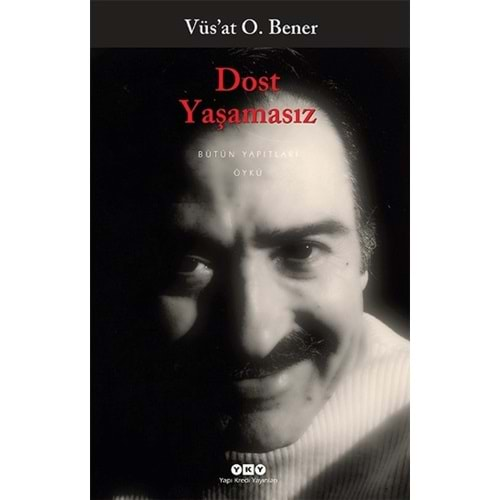 Dost Yaşamasız