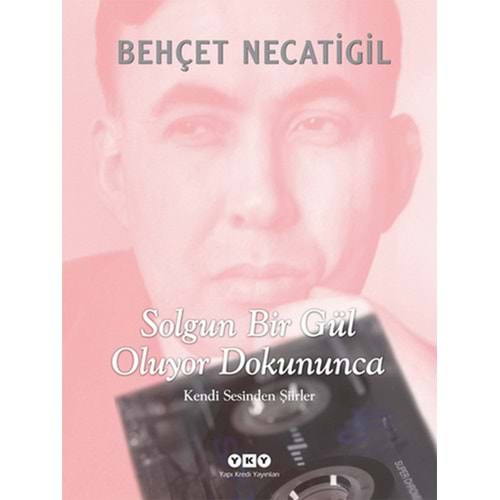 Solgun Bir Gül Oluyor Dokununca Kendi Sesinden Şiirler (CD ekli)