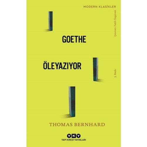 Goethe Öleyazıyor