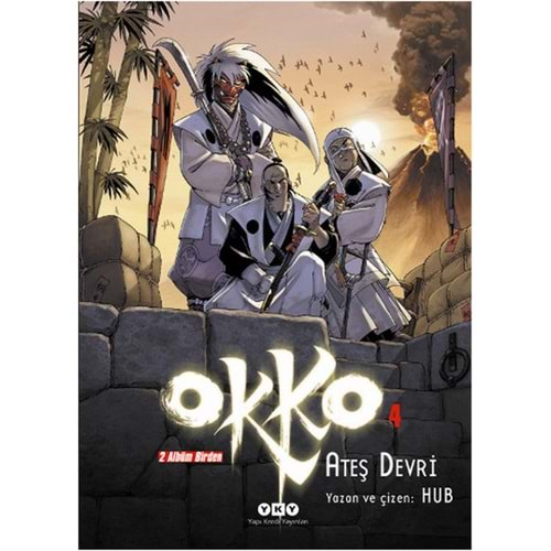 Okko 4 - Ateş Devri