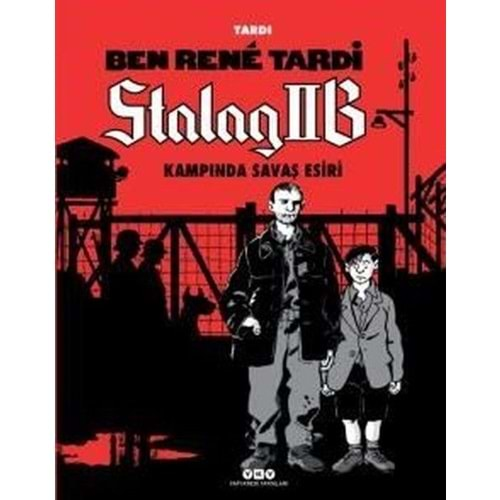 Ben Rene Tardi-Stalag IIB Kampında Savaş Esiri (Ciltli)