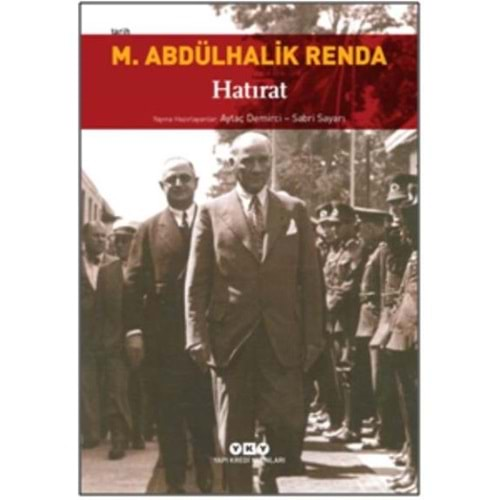 Mustafa Abdülhalik Renda Hatırat