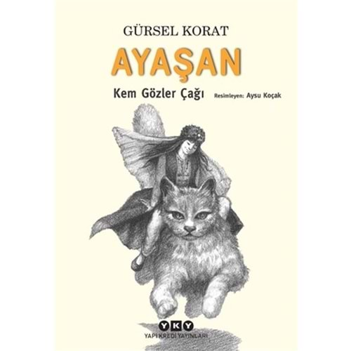 Ayaşan - Kem Gözler Çağı