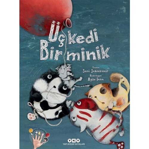 Üç Kedi Bir Minik