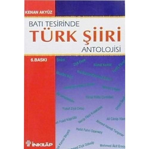 Batı Tesirinde Türk Şiir Antolojisi