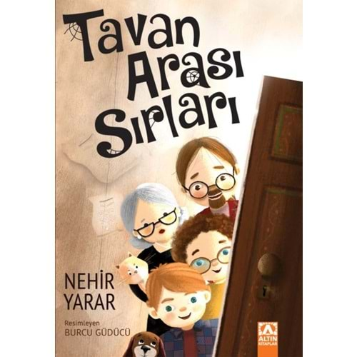 Tavan Arası Sırları