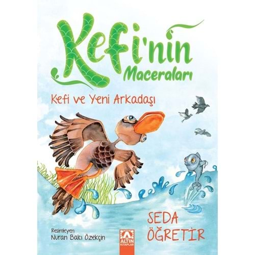 Kefi ve Yeni Arkadaşı Kefinin Maceraları